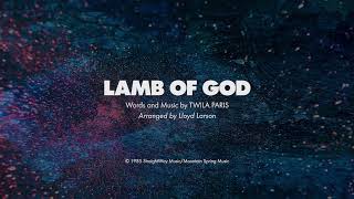 Video thumbnail of "LAMB OF GOD - SATB (piano track + lyrics)"