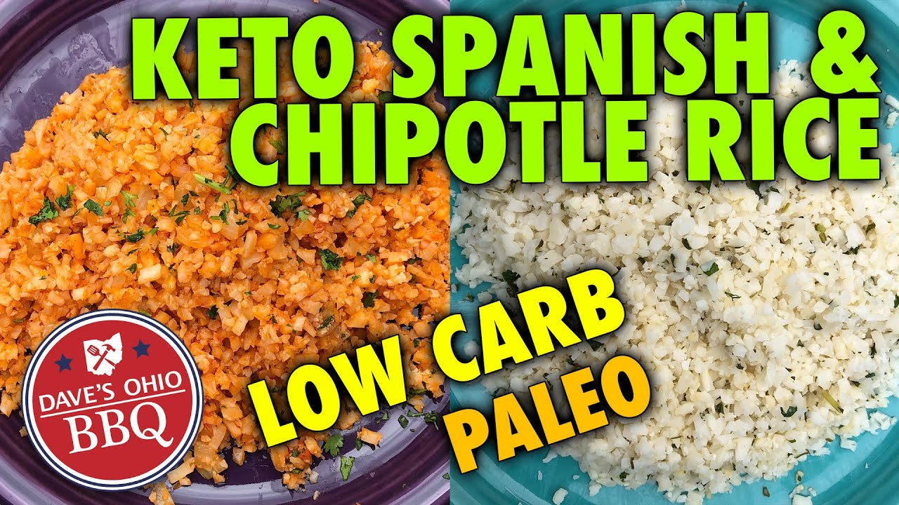Keto Spanish Rice & Chipotle Rice - Low Carb - Paleo - Cauliflower Rice 2 Ways