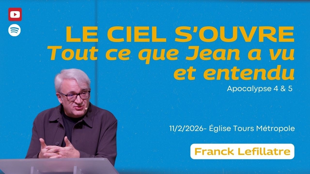 Le ciel s'ouvre: Tout ce que Jean a vu et entendu // Franck Lefillatre (10/2/2026,)