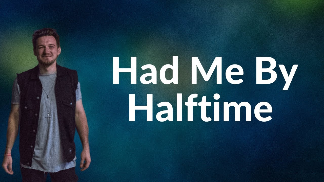 Wallen Had Me By Halftime (Lyrics) YouTube