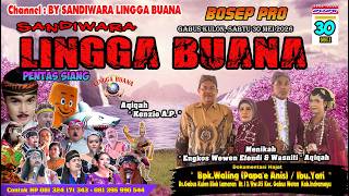LIVE SANDIWARA LINGGA BUANAGabus Kulon, Sabtu 30 Mei 2026  PENTAS SIANG CERITA