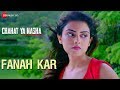 Fanah Kar - Full Video | Chahat Ya Nasha | Sanjeev Kumar, Preety Sharma & Neha Bose | Puneet Dixit Whatsapp Status Video Download Free
