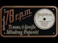 Miodrag Popović - Ti mome, ti djevojko