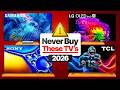 AVOID THESE TVs In 2026 Every Buyer Must See This WARNING FIRST 
