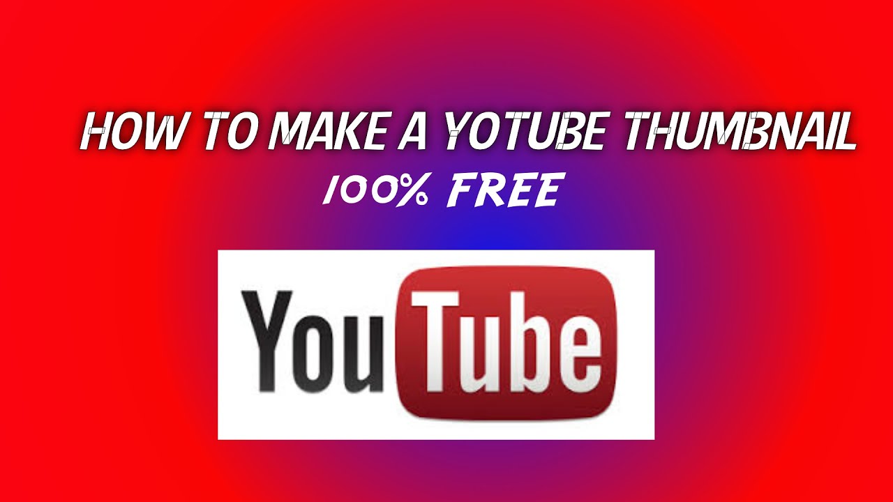 How to Make YouTube Thumnails, Profile Pictures, and Channel Art FOR ...