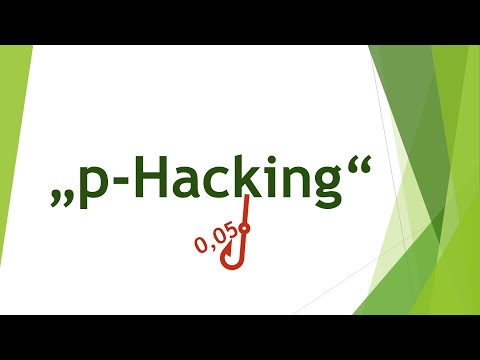 p-Hacking - unwissenschaftliches Arbeiten