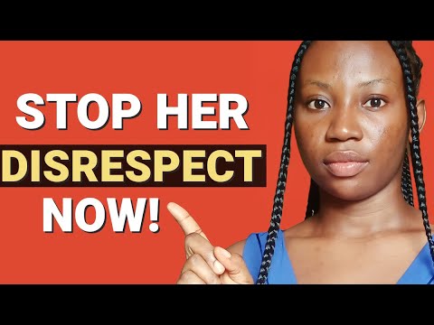 3 WAYS to DEAL WITH a DISRESPECTFUL WOMAN - YouTube