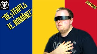 Deșteaptă te, române! Romanian national anthem, Reaction