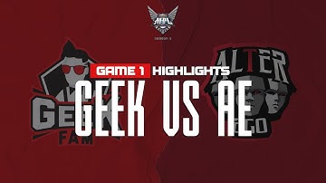 Game Highlight | Geek Fam vs Alter Ego | MPL S5 Week 1 Day 2 | Game 1