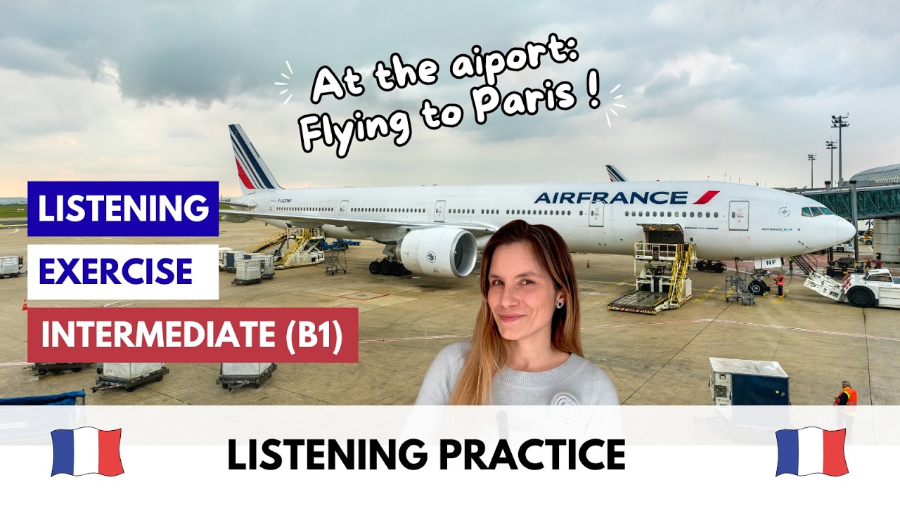 My trip to France ✈️ | Listening Practice Intermediate B1 | Real-life story with EN/FR transcript 🇫🇷