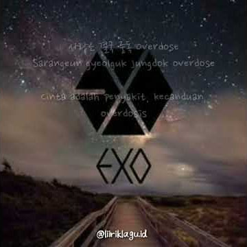EXO - Overdose (Lyrics Indonesia)