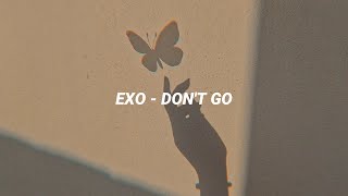 EXO - Don't Go Easy Lyrics