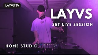 LAYVS DJ SET  Live Session