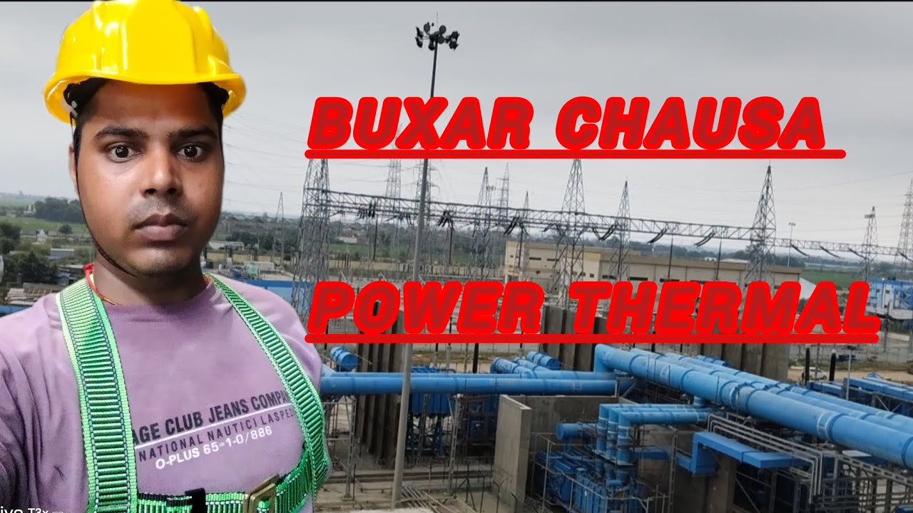 Buxar Chausa Mega Project | Thermal Power Plant Bihar | 
