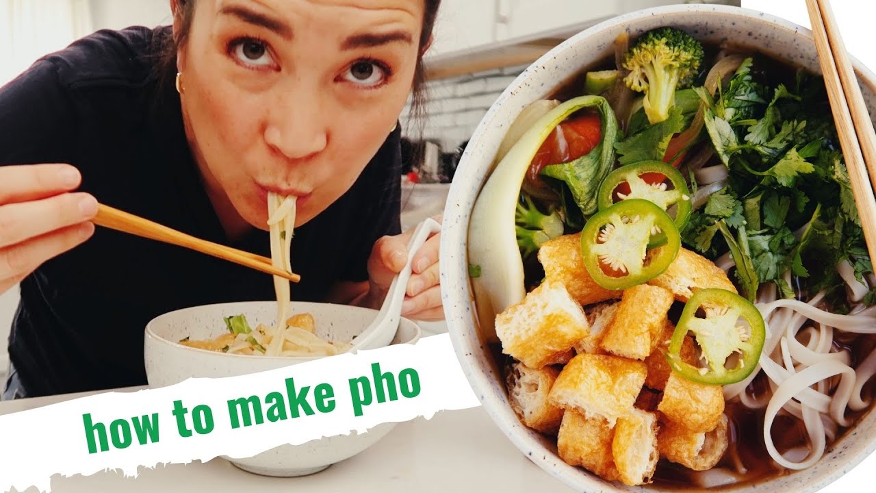 how to make homemade pho (vegan)   hot for food by Lauren Toyota