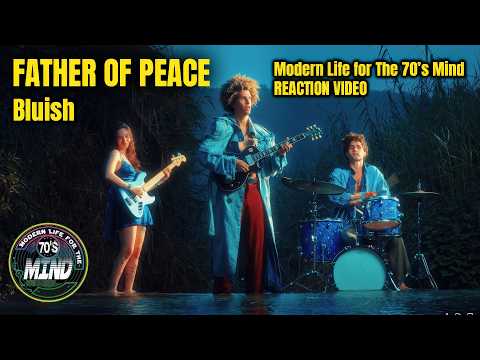 I Can’t Get This Out of My Head | Father of Peace – Bluish