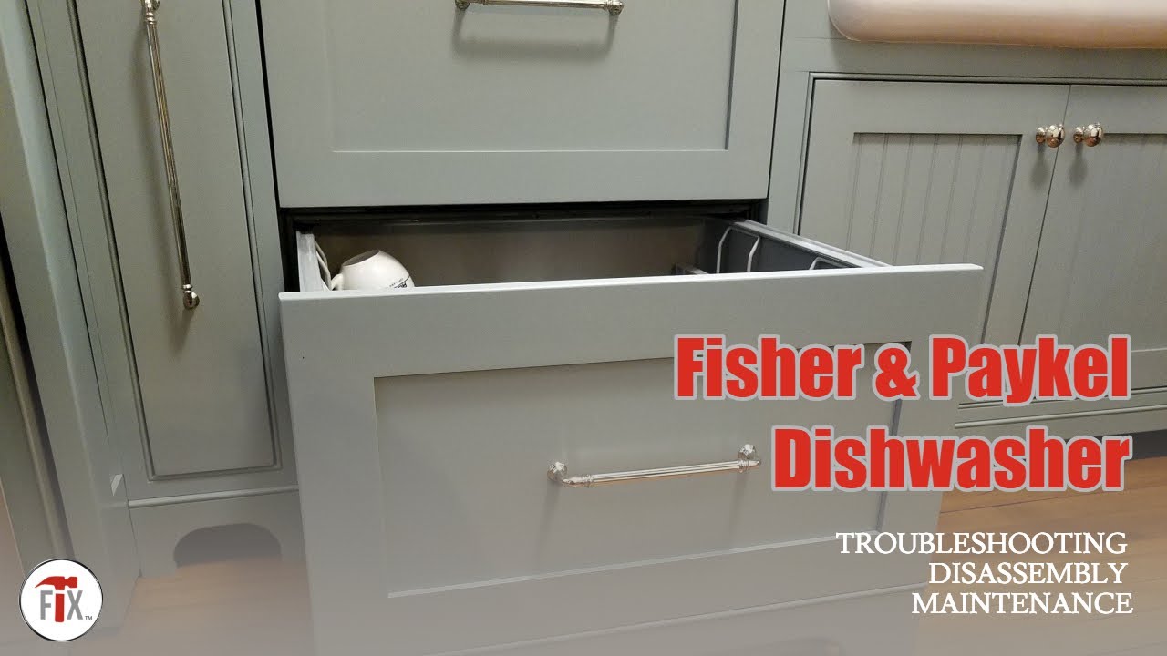 fisher and paykel dishwasher maintenance