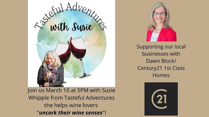 Join me March 10th at 5PM with Susie Whipple the Owner Tasteful Adventures