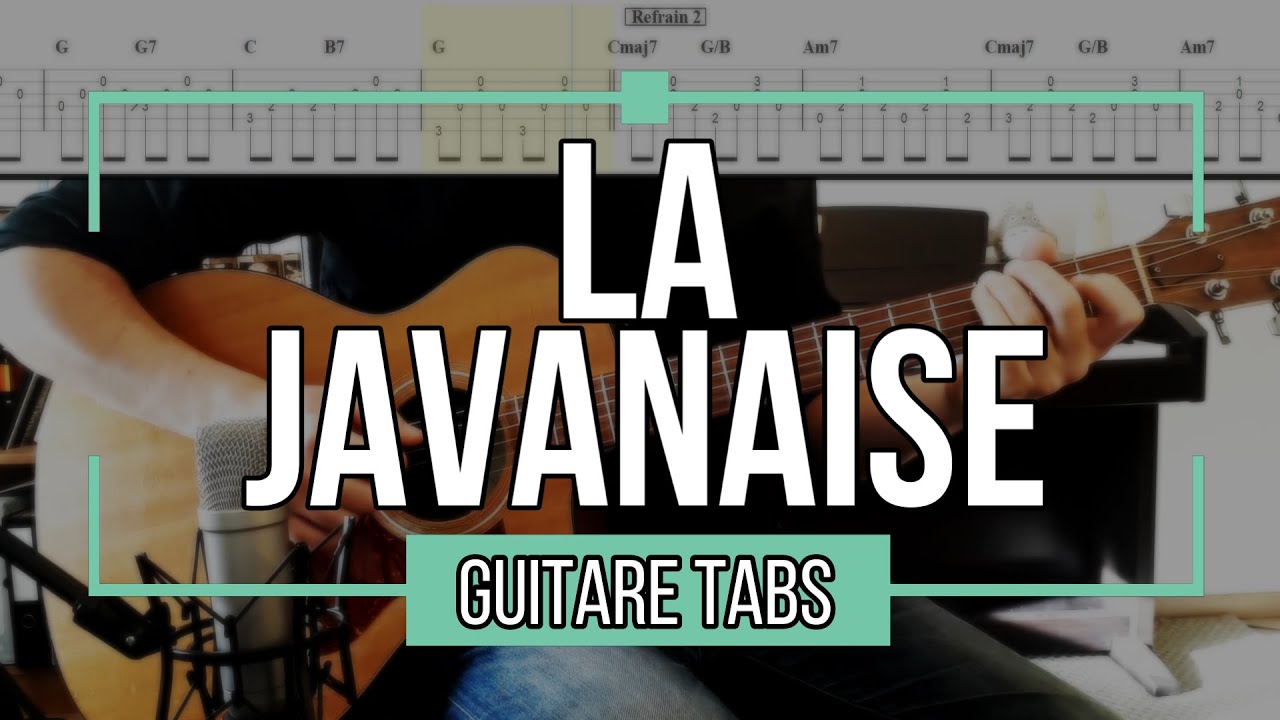 La Javanaise Serge Gainsbourg [ Guitare Tabs ] YouTube