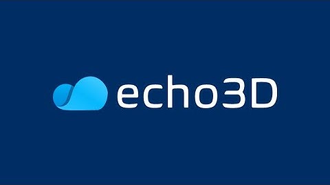 echo3D Platform Walkthrough (2024 Version)