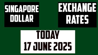 Singapore Dollar Forecast And Currency Exchange Rates Today 17 June 2025 USD TO SGD Money Transfer