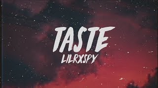 lil rxspy - taste (Lyrics)