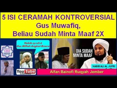 5-ceramah-kontroversial-gus-muwafiq,-minta-maaf-2x.-habib-ali-al-jufri-&-habib-syech-angkat-bicara!!