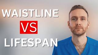 The Hidden Link Between Your Waistline and Life Expectancy (Doctor Explains)