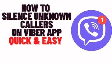 how to silence unknown callers on viber app