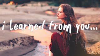 Munn - learned from you (Lyrics) feat. Delanie Leclerc chords