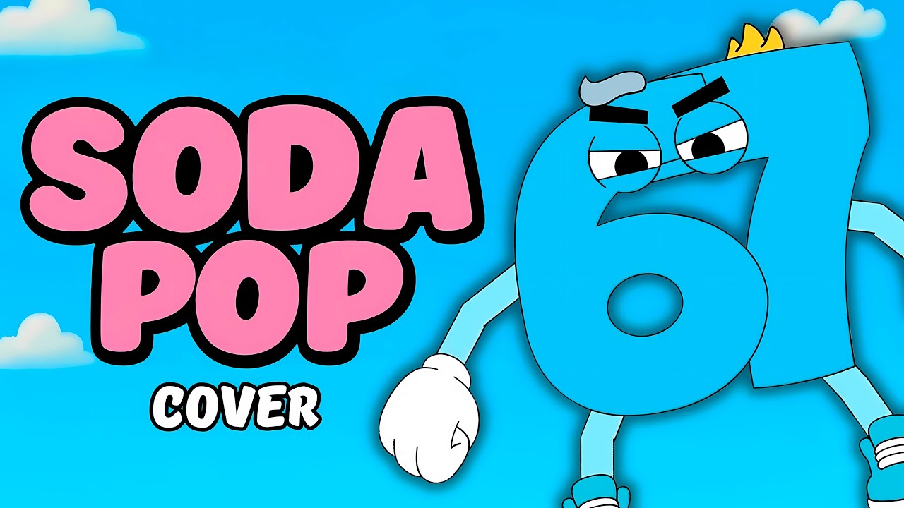 67 - SODA POP (COVER)