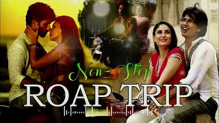 non stop roap trip 🐓love mashup 🥀 songs remix 🌿Bollywood songs @Kmlifegfx