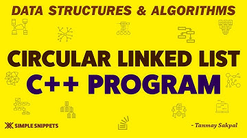 C++ Program to Implement Circular Linked List Data Structure (Full Code) | Part - 2 | DSA