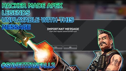 Apex Legends Hacker Spreading the Message SAVETITANFALL2 | #SAVEAPEX #SAVEAPEXRANKED