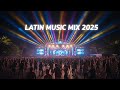LATIN BEACH PARTY 2025 🔥 Hot Reggaeton Moombahton Mix • Best Tropical Dance Hits