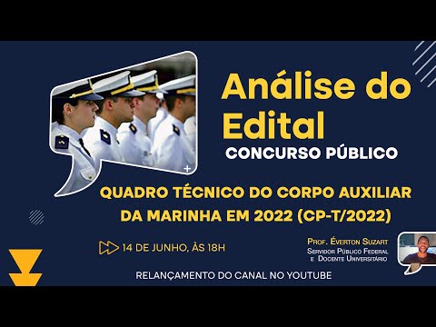 Análise do Edital - QUADRO TÉCNICO  DA MARINHA EM 2022 (CP-T/2022) - Comunicação Social