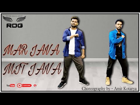 Mar Java Mit Java // Dance Cover // Choreography By - Amit Kotarya