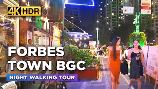 Night Life at FORBES TOWN BGC | Experiencing the RICH Lifestyle in the Philippines【4K HDR】