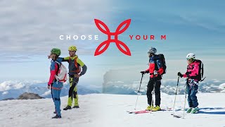 Choose your M