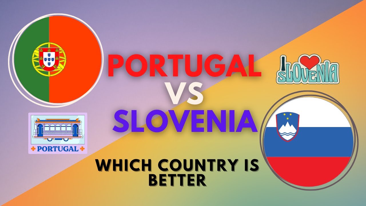 PORTUGAL VS SLOVENIA | Which Country is Better | RS16