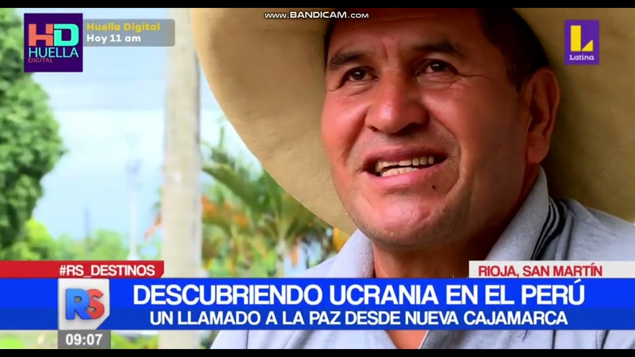 SAN MARTIN Conociendo Ucrania desde Nueva Cajamarca