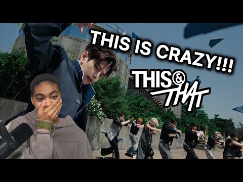 STRAY KIDS “THIS AND THAT” MV REACTION