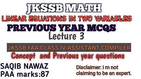 Lec-3 Mcqs on Linear equations in two variables|JKSSB FAA|CLASS IV|EXAMJUGGAD|JKSSB MATH|WINGS
