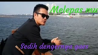 NYESEK DENGERNYA - Melepasmu - vidio klip rafi ags