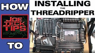 How To Install The Threadripper Cpu How To Joetecktips