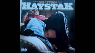 Haystak - The Natural (2002) - 08. Bangin'