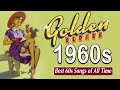 Greatest Hits 1960s Oldies But Goodies Of All Time 95 - The Best Songs Of 60s Music Hits Playlist 5
