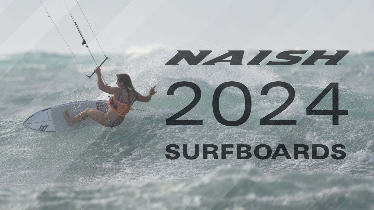 NAISH SURFBOARDS 2024