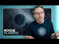 There Are TRILLIONS Of Rogue Planets In The Galaxy
