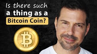 George Levy - Is there such a thing as a Bitcoin Coin?